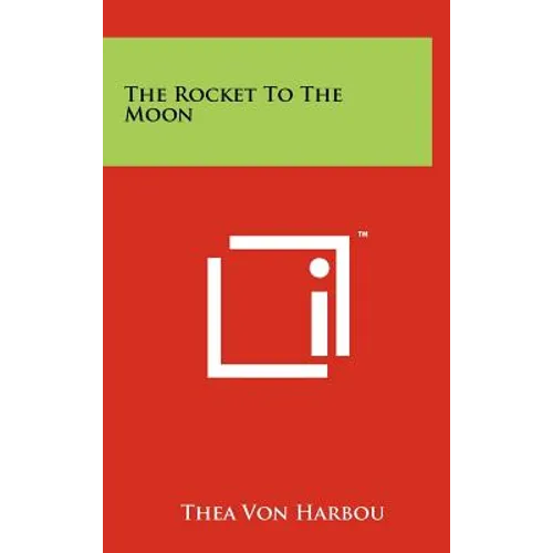 The Rocket To The Moon