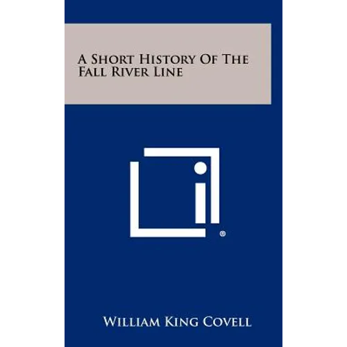 A Short History Of The Fall River Line