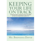 Keeping Your Life on Track