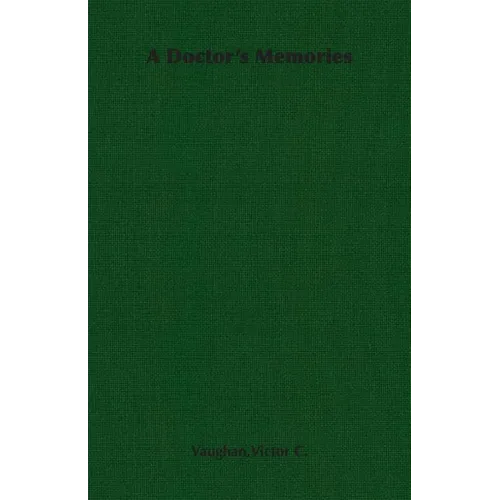 A Doctor's Memories