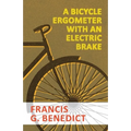 A Bicycle Ergometer with an Electric Brake