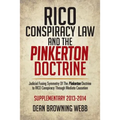 Rico Conspiracy Law and the Pinkerton Doctrine: Judicial Fusing Symmetry of the Pinkerton Doctrine to Rico Conspiracy Through Mediate Causation