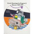 Circle Drawings by Eugene J. Martin: 1969-1971