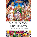 Vaishnava Holidays