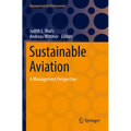 Sustainable Aviation: A Management Perspective