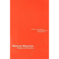 Material Memories: Design and Evocation