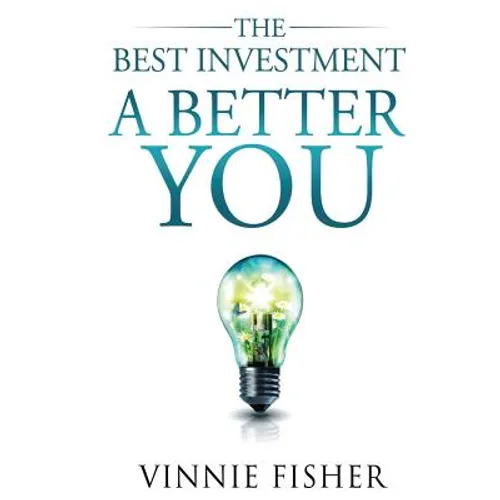 The Best Investment: A Better You