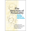 The Structure of Personality: Modelling Personality Using Nlp and Neuro-Semantics