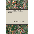 Memoirs Of Mrs Woodrow Wilson