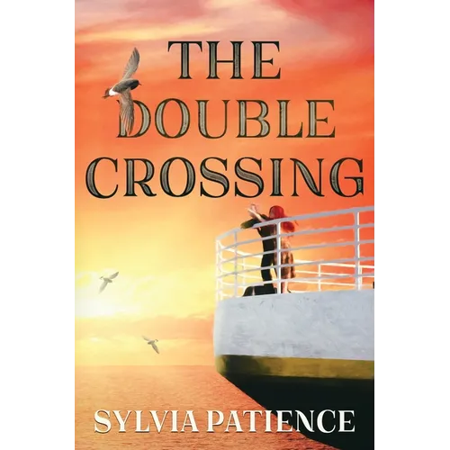 The Double Crossing