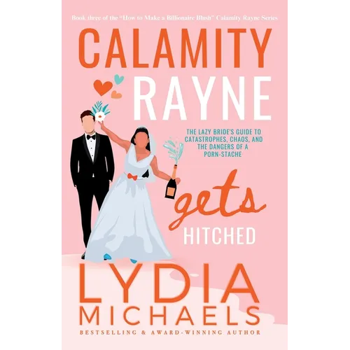 Calamity Rayne Gets Hitched