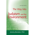 The Way Into Judaism and the Environment