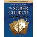 The Sober Church: Study Guide Companion