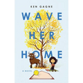 Wave Her Home