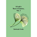 A Lady's Tour in Corsica, Vol. I