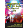 Suggestion and its Role in Social Life