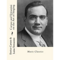 Caruso and Tetrazzini on the Art of Singing: Music Classics