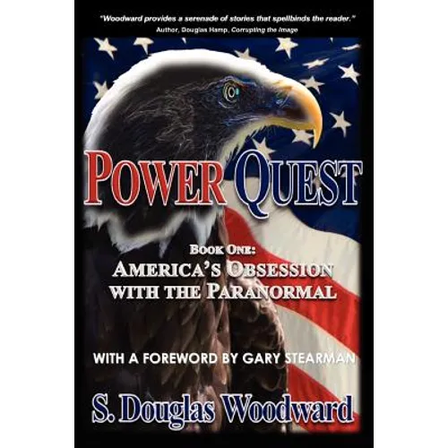 Power Quest--Book One: America's Obsession with the Paranormal