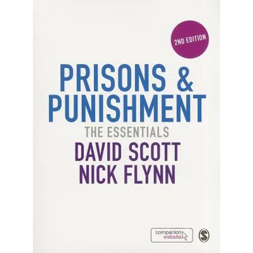 Prisons & Punishment: The Essentials