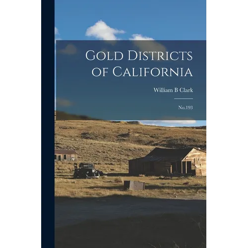 Gold Districts of California: No.193