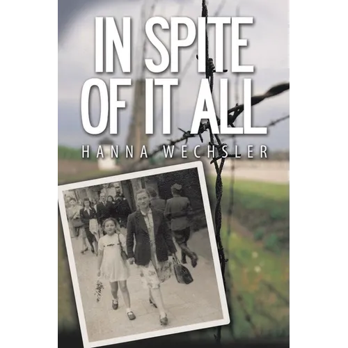 In Spite of It All
