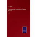A Journey through the Kingdom of Oude, in 1849-1850: Vol. II