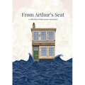 From Arthur's Seat: a collection of short prose and poetry