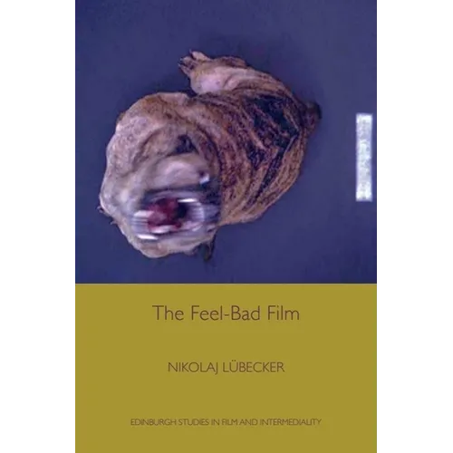 The Feel-Bad Film