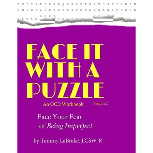 Face Your Fear of Being Imperfect: Face it With a Puzzle
