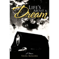 Life's about a Dream: A Memoir