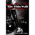 The Thin Wall