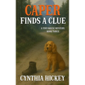 Caper Finds a Clue