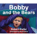 Bobby and the Bears