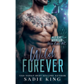 Wild Forever