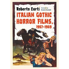 Italian Gothic Horror Films, 1957-1969 - Paperback