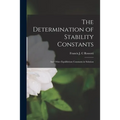The Determination of Stability Constants: and Other Equilibrium Constants in Solution