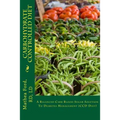 Carbohydrate Controlled Diet: A Balanced Carb Blood Sugar Solution To Diabetes Management (CCD Diet)