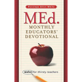 MEd. Monthly Educators' Devotional