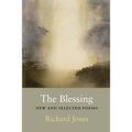 The Blessing: New and Selected Poems