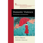 Domestic Violence: Identification and Restoration