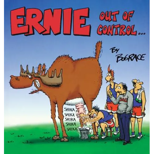 Ernie: Out of Control