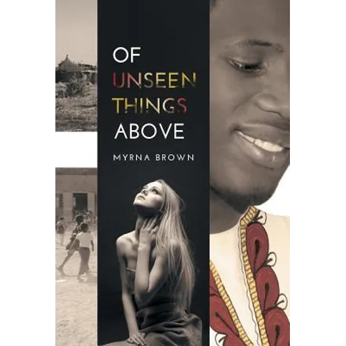 Of Unseen Things Above