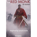 The Red Monk of Roha