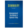 Summary: Management the Marks & Spencer Way: Review and Analysis of Sieff's Book