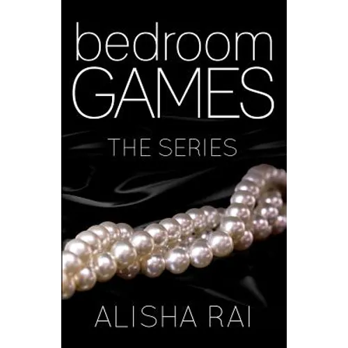Bedroom Games: The Series