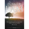 The Power of I AM - Volume 2