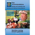 Nutrition during chronic gastritis: E030 DIETETICS - Gastrointestinal tract - Stomach and duodenal intestine - Chronic gastritis