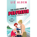 The Slow Burn in Polynesia