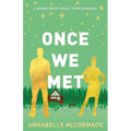 Once We Met: Special Edition Illustrated Cover