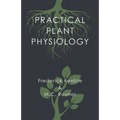 Practical Plant Physiology